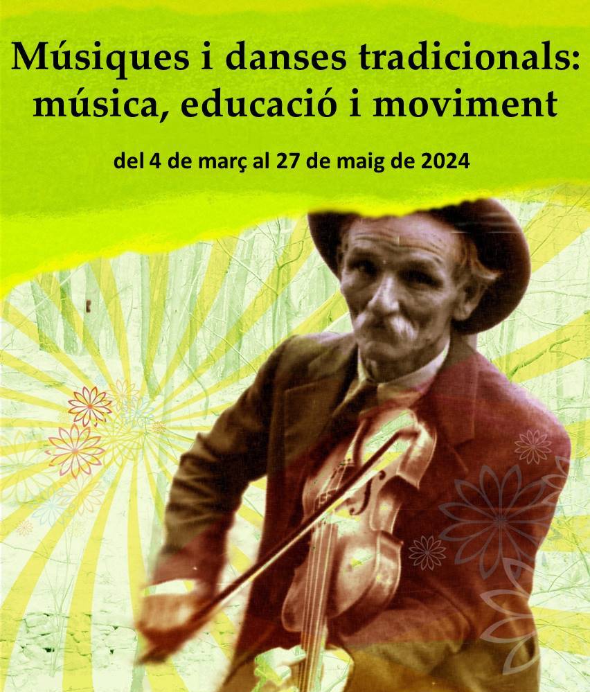 Músiques i danses tradicionals: música, educació i moviment primavera 2024