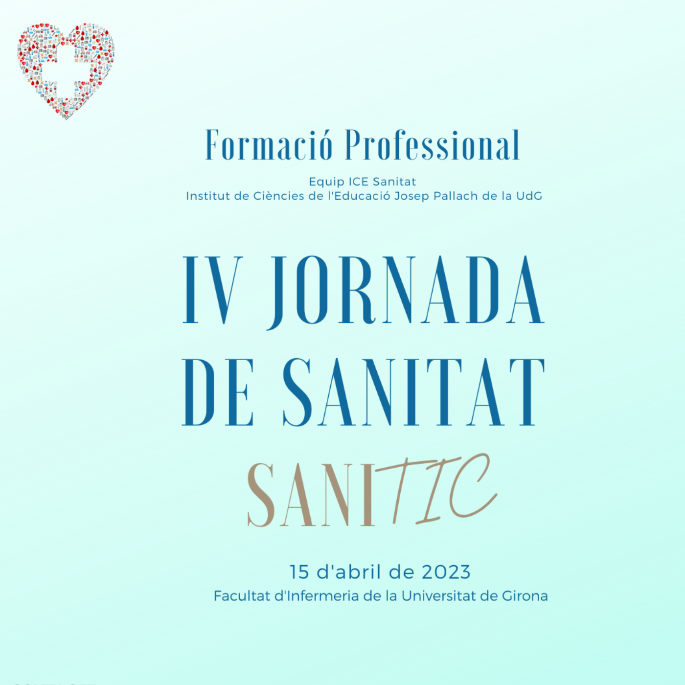 IV Jornada de Sanitat. SANITIC (Formació Professional)