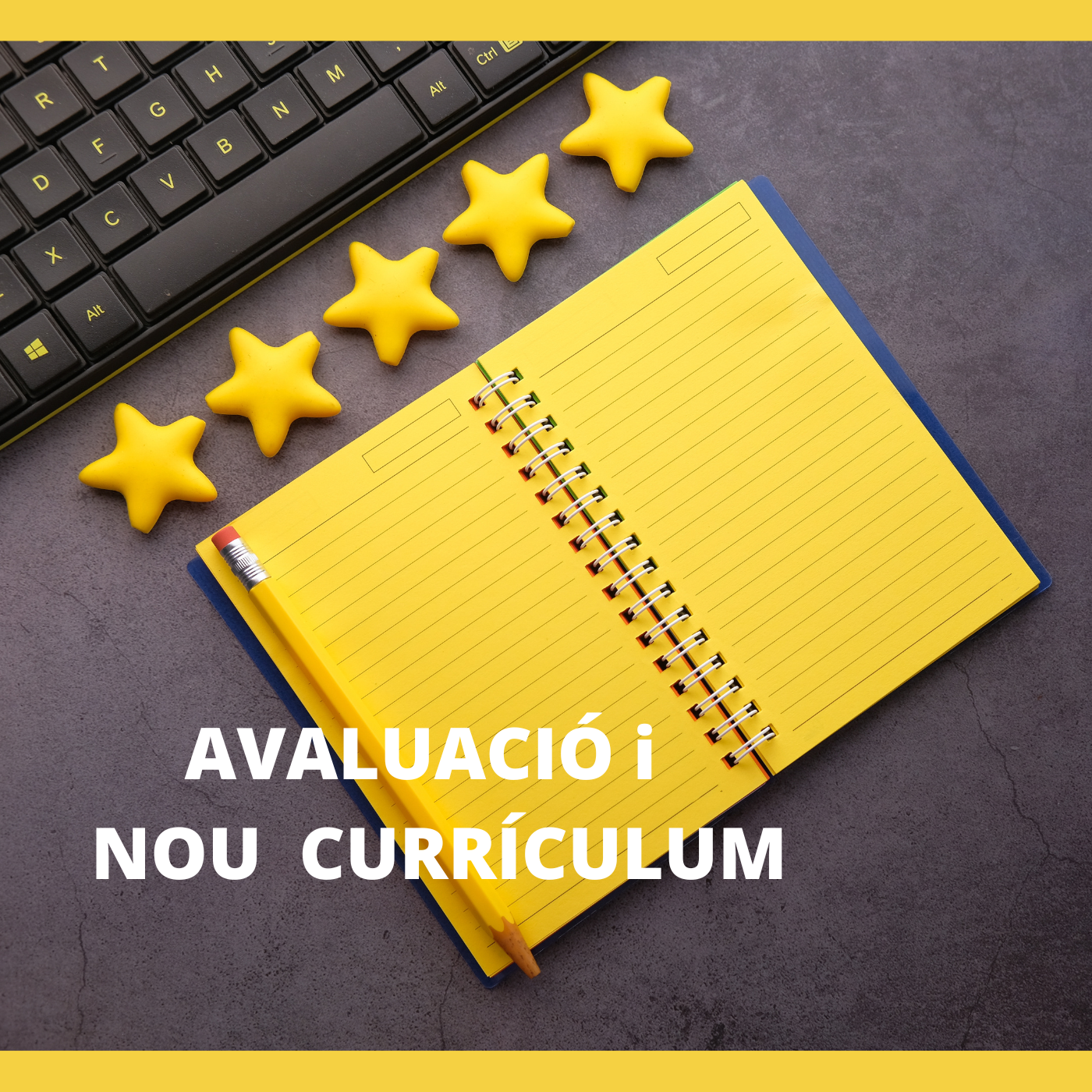 Avaluació i Nou Currículum