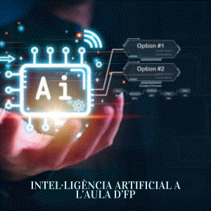 Intel·ligència Artificial a l’aula d’FP (FP d’Administració i Gestió)