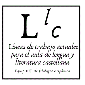 Líneas de trabajo actuales para el aula de lengua y literatura castellana