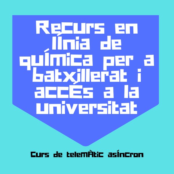 Materials online de química per a Batxillerat i accés a la Universitat