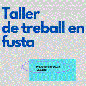 Taller de treball en fusta