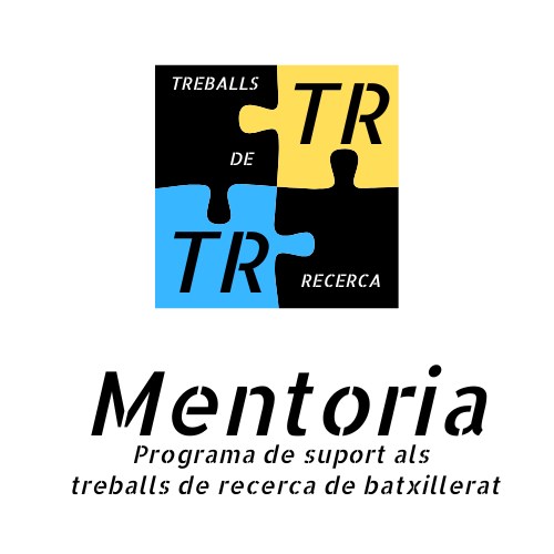Mentoria. Programa de seguiment de treballs de recerca de batxillerat.